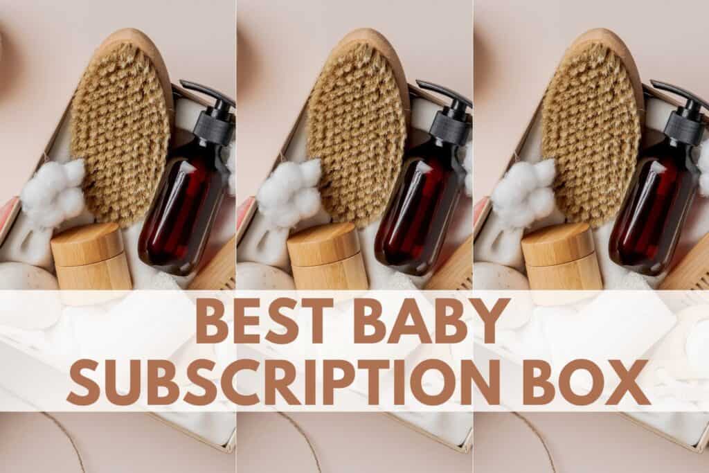 best baby subscription box