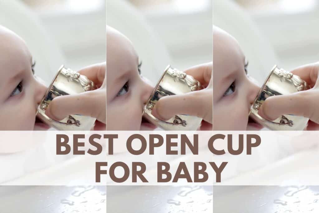 best open cup for baby