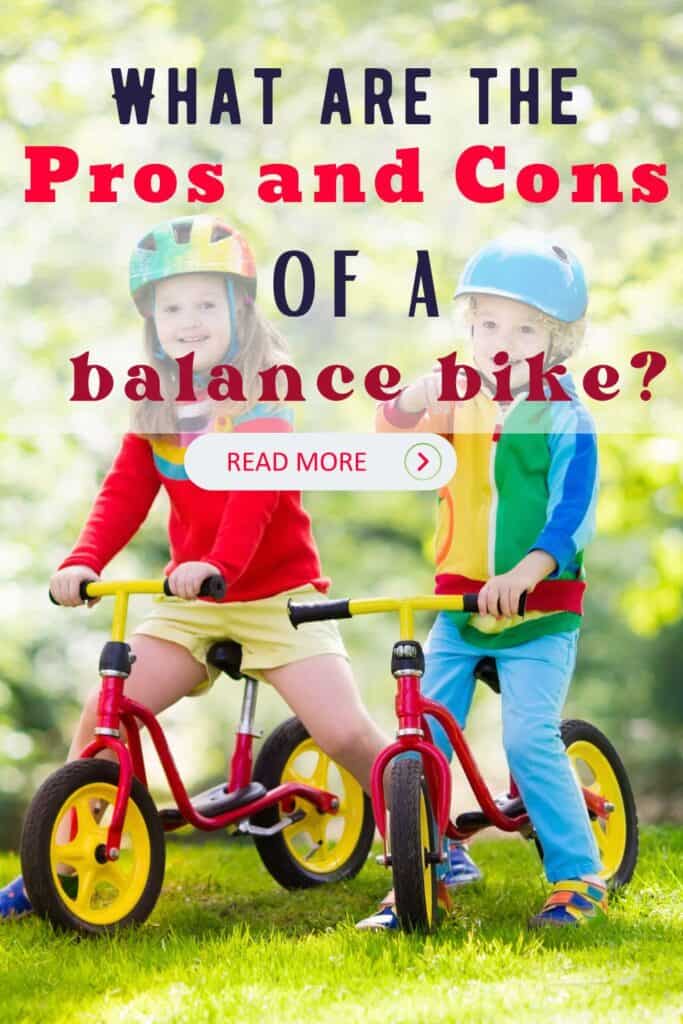 What are the Pros and Cons of a balance bike