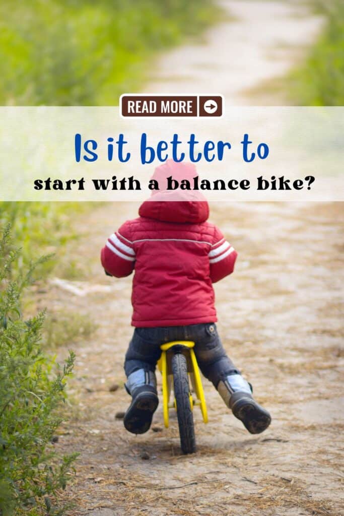 Is it better to start with a balance bike