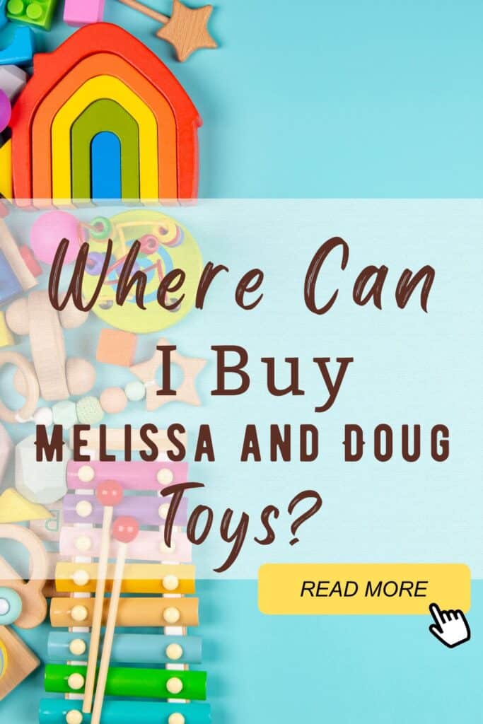 Where Can I Buy Melissa and Doug Toys